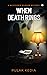When Death Rings by Pulak Kedia