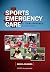 Sports Emergency Care by Robb S. Rehberg