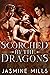Scorched by the Dragons