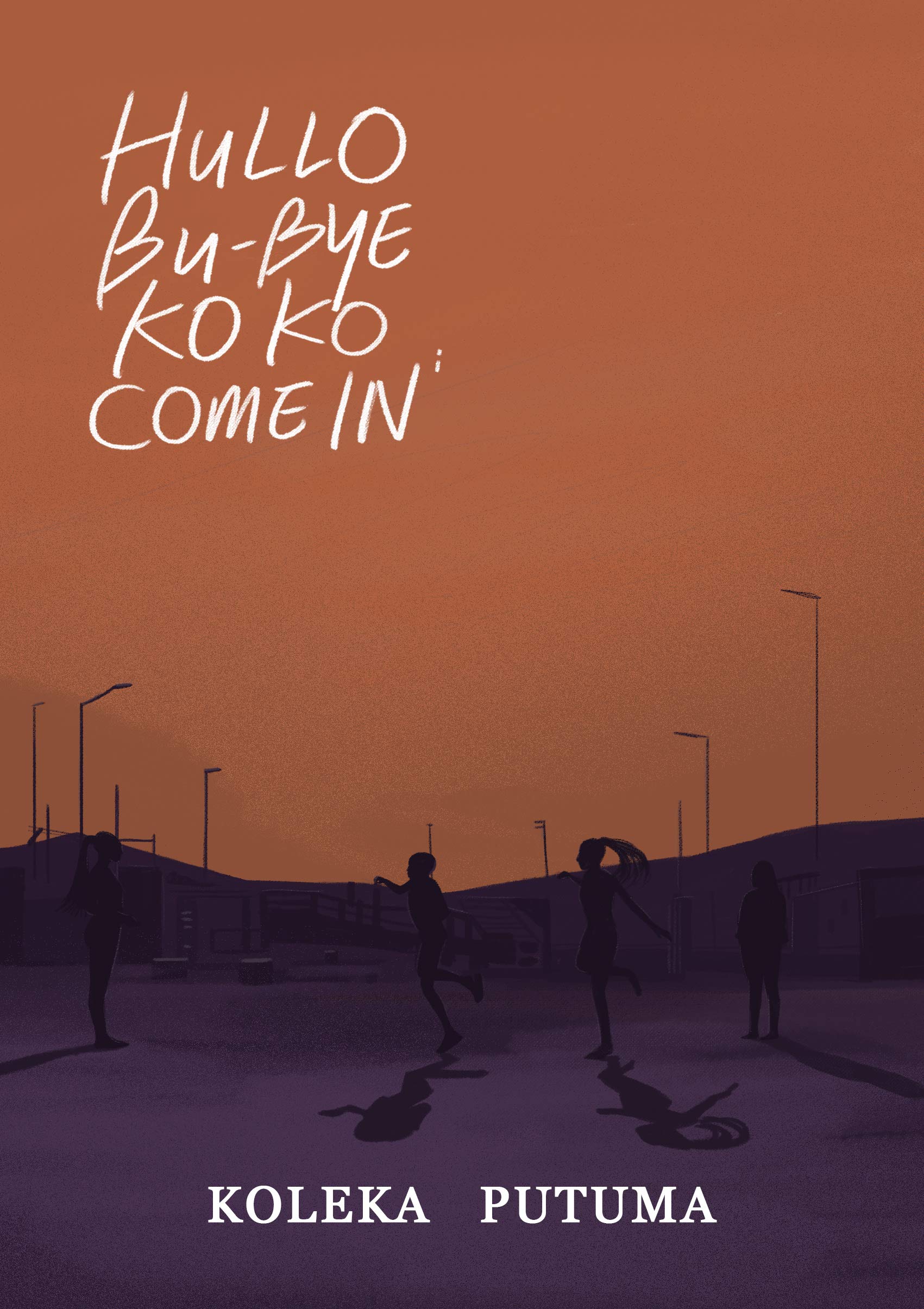 Hullo, Bu-Bye, Koko, Come In (Kindle Edition)