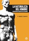 La naturaleza del hombre