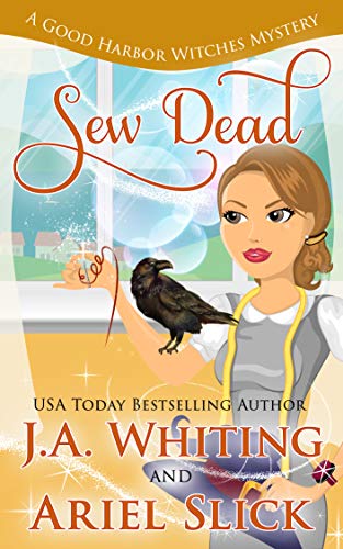 Sew Dead (Good Harbor Witches #1)