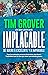 Implacable by Tim Grover