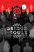 Bridge of Souls (Cassidy Blake, #3)