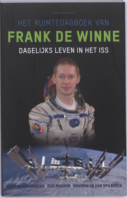 Het ruimtedagboek van Frank De Winne: dagelijks leven in het ISS (Paperback)
