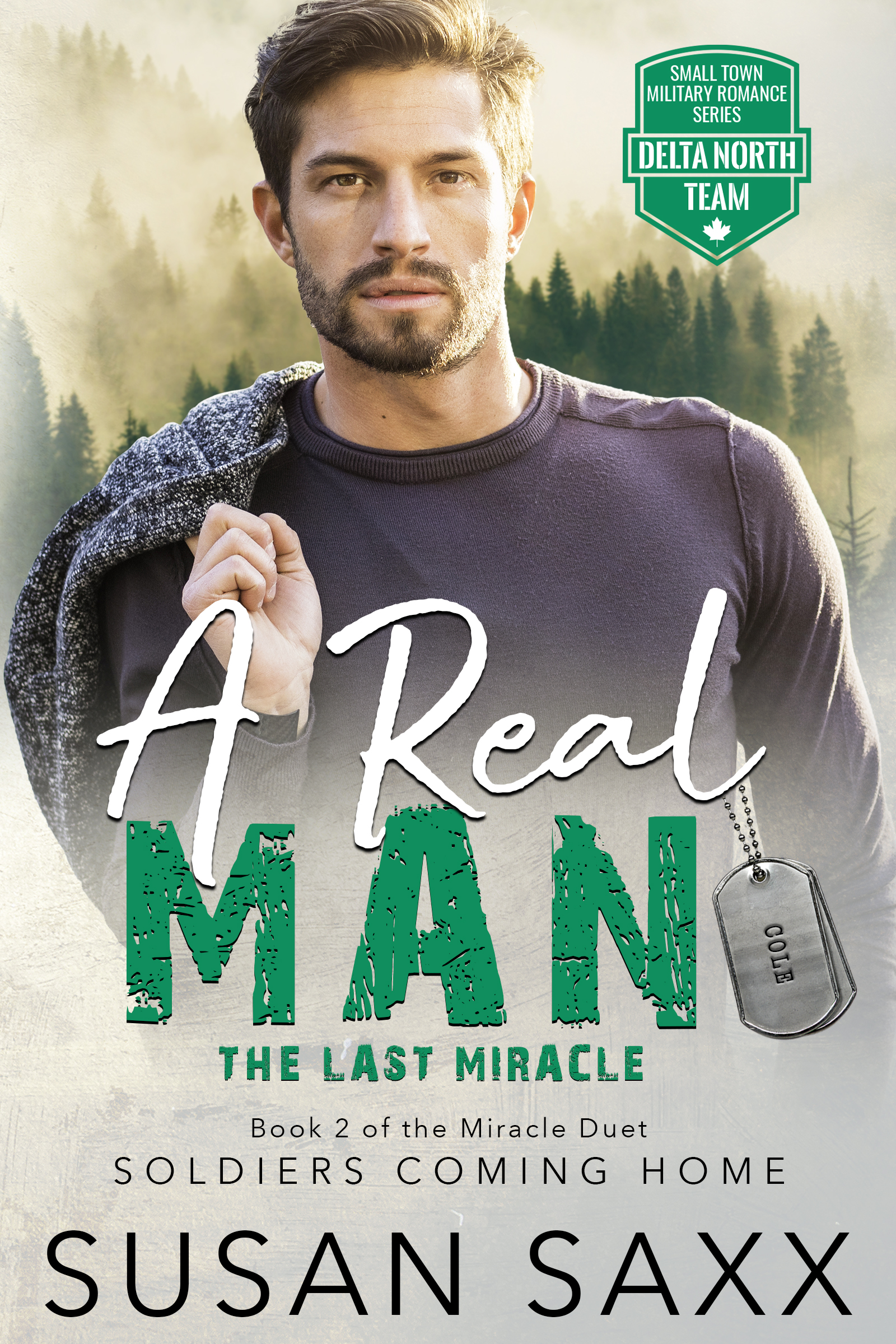 A Real Man: The Last Miracle