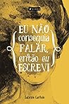 Eu não conseguia falar, então eu escrevi (Portuguese Edition) Book cover for Eu não conseguia falar, então eu escrevi (Portuguese Edition)