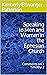 Speaking to Men and Women in the Ephesian Church by Kimberly Ellwanger Patterson