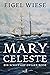 Mary Celeste. Ein Schiff au...