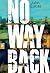 No Way Back