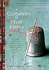 A Costureira de Khair Khana A Costureira de Khair Khana