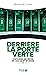 Derrière la porte verte - Histoires secrètes de l'AS Saint-Étienne (2000-2020) (French Edition)