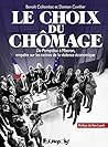 Le Choix du Chômage