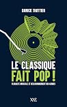 Le classique fait...
