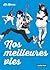 Nos meilleures vies