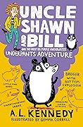 Uncle Shawn and Bill and the Great Big Purple Underwater Underpants Adventure