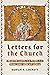 Letters for the Church: Reading James, 1-2 Peter, 1-3 John, and Jude as Canon