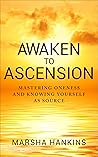 Awaken to Ascensi...