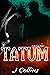 Tatum: Lila Casey Series