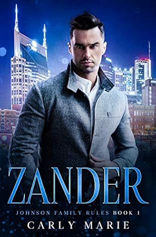 Zander (Johnson Family Rules, #1)
