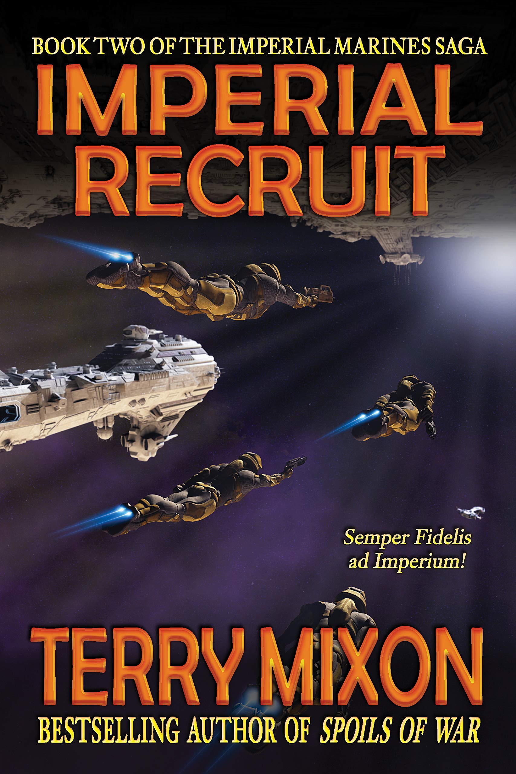 Imperial Recruit (The Imperial Marines Saga, #2)