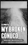 My Broken Conuco:...