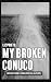 My Broken Conuco: THE UNTOLD STORIES FROM VENEZUELAN PEOPLE