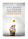 God Works All Thi...