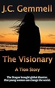 The Visionary: A Dystopian Sci-Fi