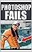 COOL BOOKS: Photoshop Fails...