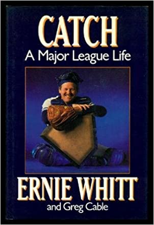 Catch: A Major League Life (Hardcover)