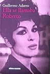 Ella Se Llamaba R...