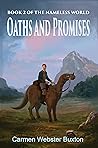 Oaths and Promises by Carmen Webster Buxton Oaths and Promises by Carmen Webster Buxton