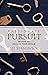 Passionate Pursuit: 28 Keys to Unlock Your Dream
