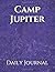 Camp Jupiter Daily Journal:...