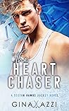 The Heart Chaser by Gina Azzi