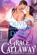 Olivia and the Masked Duke (Lady Charlotte's Society of Angels, #1)