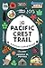 The Pacific Crest Trail: A Visual Compendium