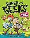 Planet Pancake (Super Geeks, #2)