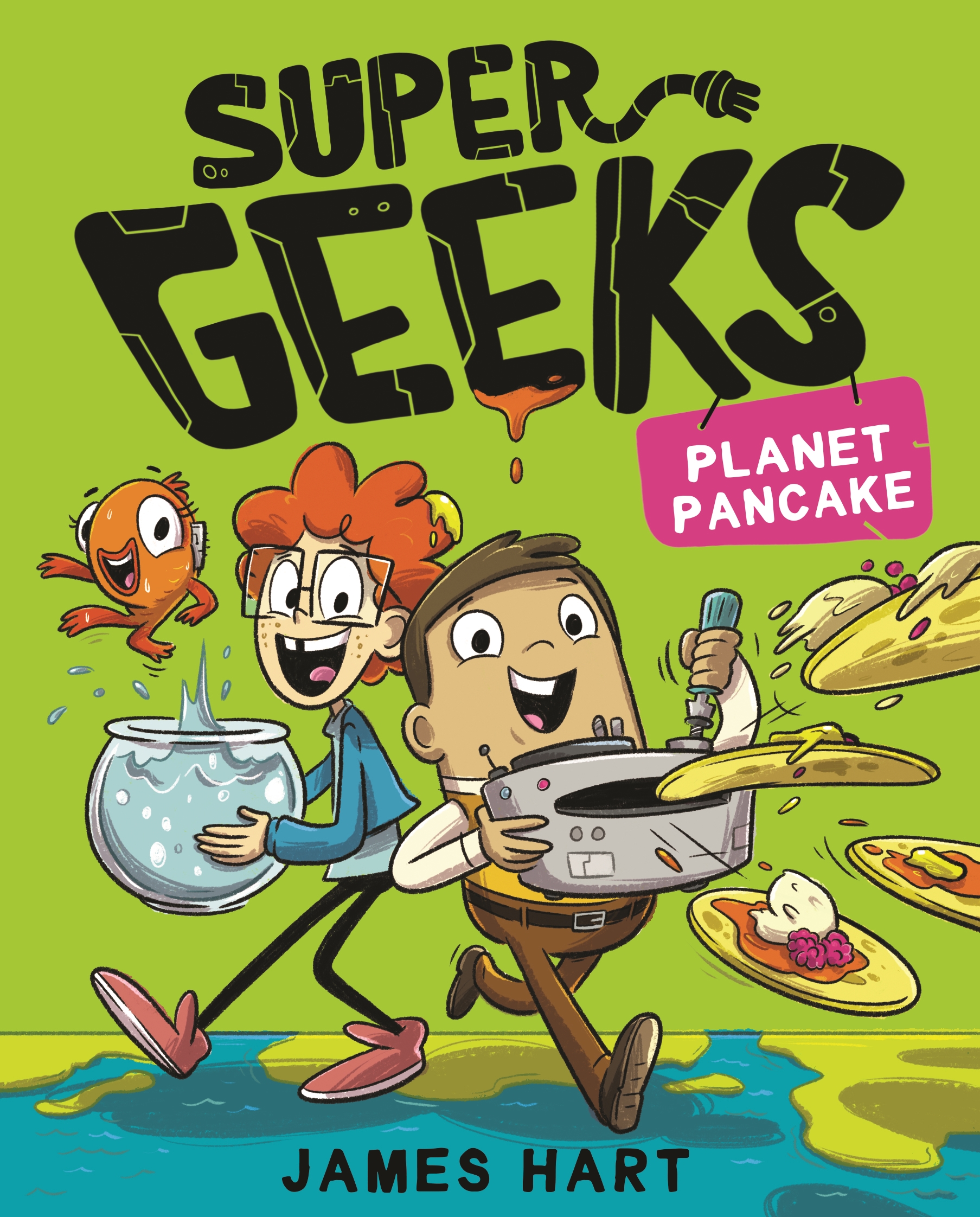 Planet Pancake (Super Geeks, #2)
