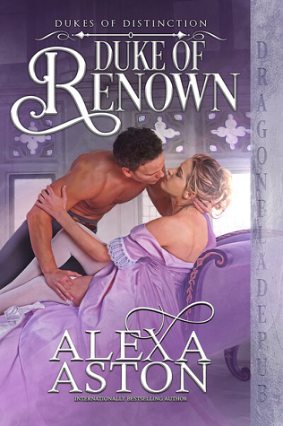 Duke of Renown (Dukes of Distinction #1)