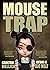 Mouse Trap
