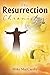 The Resurrection Chronicles