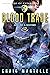 Blood Trade by Craig Martelle
