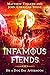 Infamous Fiends by Matthew Tolleth