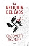 La reliquia del caos