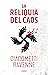 La reliquia del caos (La Saga du Soleil Noir, #3)
