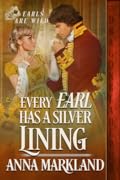 Every Earl Has a Silver Lining