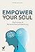 Empower your soul - Psychologie & Persönlichkeitsentwicklung by Michael Bergmeier