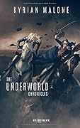 The Underworld Chronicles - Tome 3